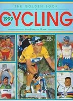 The Golden Book of Cycling 1999 2263030271 Book Cover