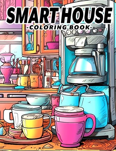 Smart House Coloring Book: An Innovative Coloring Adventure for Kids Aged 10-14 image 2