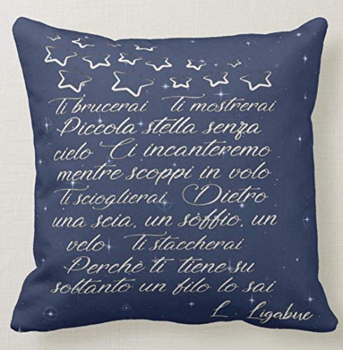  CUSCINO PERSONALIZZATO 40X40 MEME CITAZIONE LUCIANO LIGABUE PICCOLA STELLA SENZA CIELO AMORE - IDEA REGALO