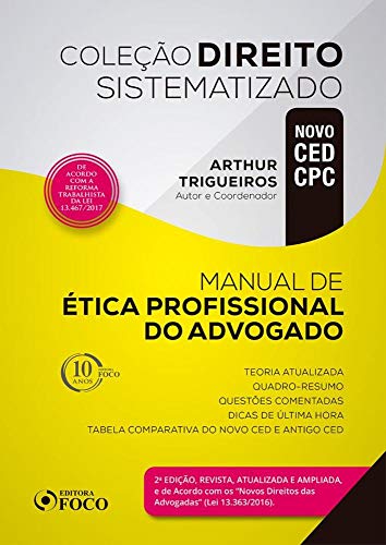Manual de Ética Profissional do Advogado - Coleção Direito Sistematizado