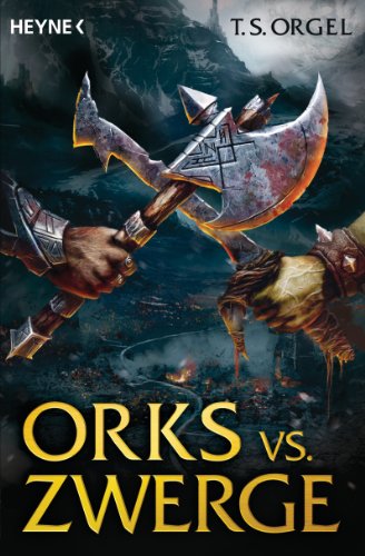 Orks vs. Zwerge 01: Roman
