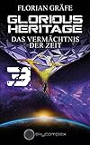 Cover zum Buch Glorious Heritage: Das Vermächtnis de...