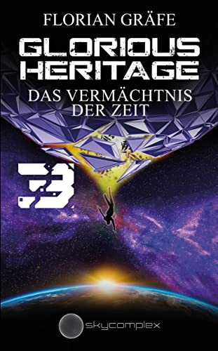 Cover zum Buch Glorious Heritage: Das Vermächtnis de...