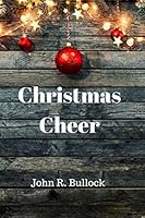 Christmas Cheer: 5 Heartwarming Short Reads 1089897057 Book Cover