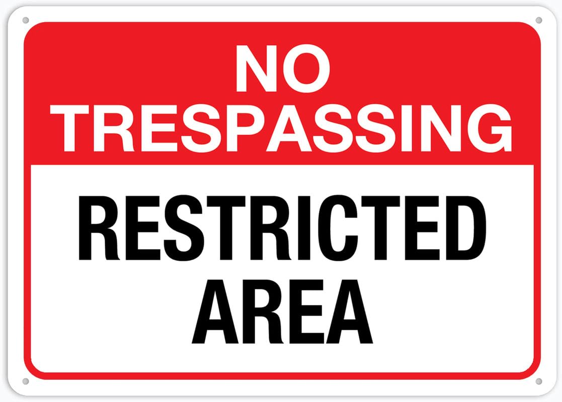 No Trespassing Restricted Area Wall Aluminum Metal Sign 8x12 inch Rust-Free UV Printed 4 Pre-Drilled Holes Durable Weatherproof For Business Use
