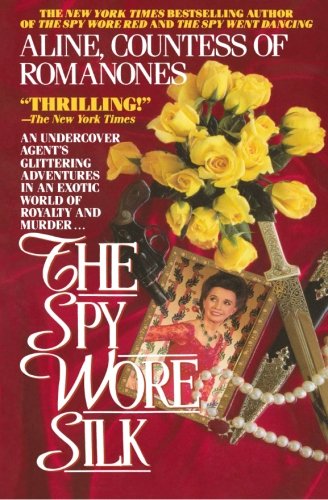 The Spy Wore Silk