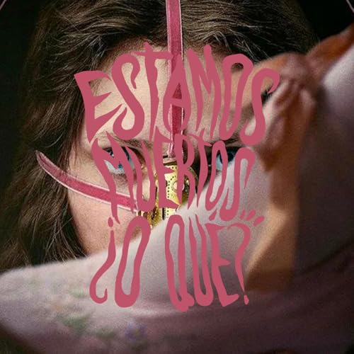 EM&iquest;OQ? De Pago Now 019 &ndash; La Hermanastra Fea (2025) - Episodio exclusivo para mecenas