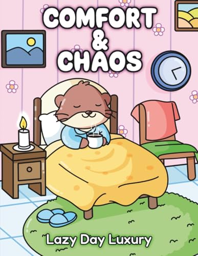 Comfort & Chaos: Lazy Day Luxury - Nurse Life Meets Cozy Coloring Book for Ideal Days Off-Shift (Comfort & Chaos series) image 2