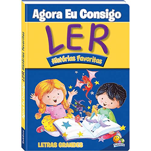 Agora eu Consigo Ler I: Histórias Favoritas: