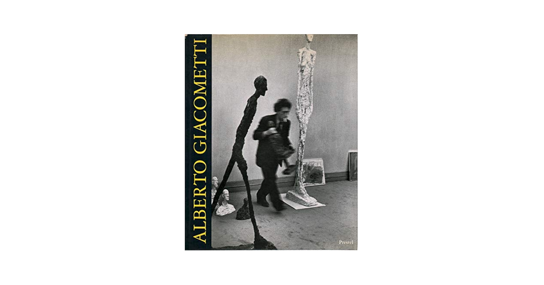 Alberto Giacometti: Sculptures, Paintings, Drawings