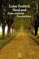 NeuLand. Ganz einfache Geschichten. 3596148340 Book Cover