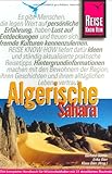 Algerische Sahara: Reisehandbuch für individuelles Entdecken der Welt der Tuareg (Reise Know-How) - Gerhard Göttler, Erika Därr 