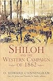 Shiloh and the Western Campaign of 1862