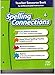 Spelling Connections, Grade 4, Teacher Resource Book for Differentiated Instruction