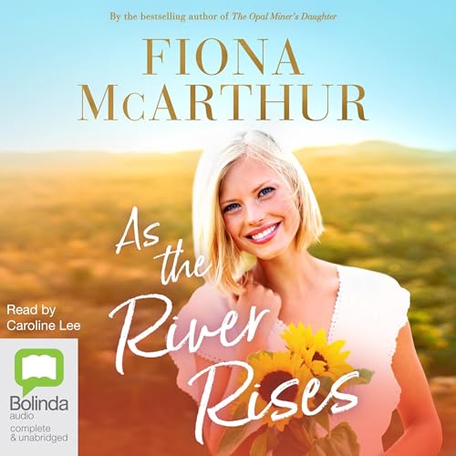 As the River Rises | Fiona McArthur episode artwork