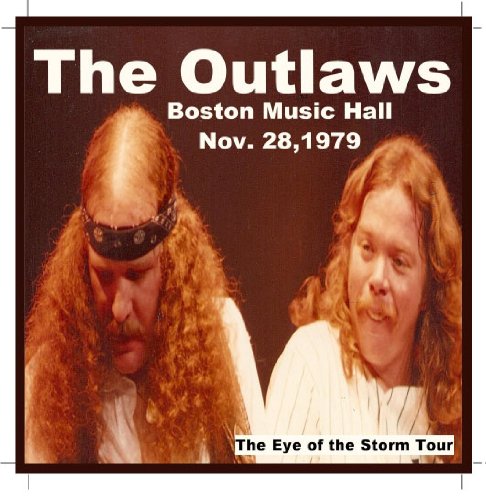 The Outlaws Boston 11/28/79 W 4 Demos & Unreleased Hughie Song About Florida