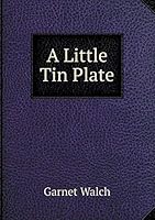 A Little Tin Plate 5519247374 Book Cover
