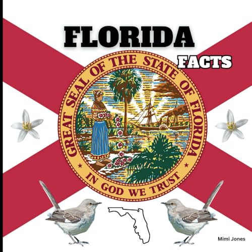 Florida Facts: Interesting Facts About Florida (50 States Fact Bo...