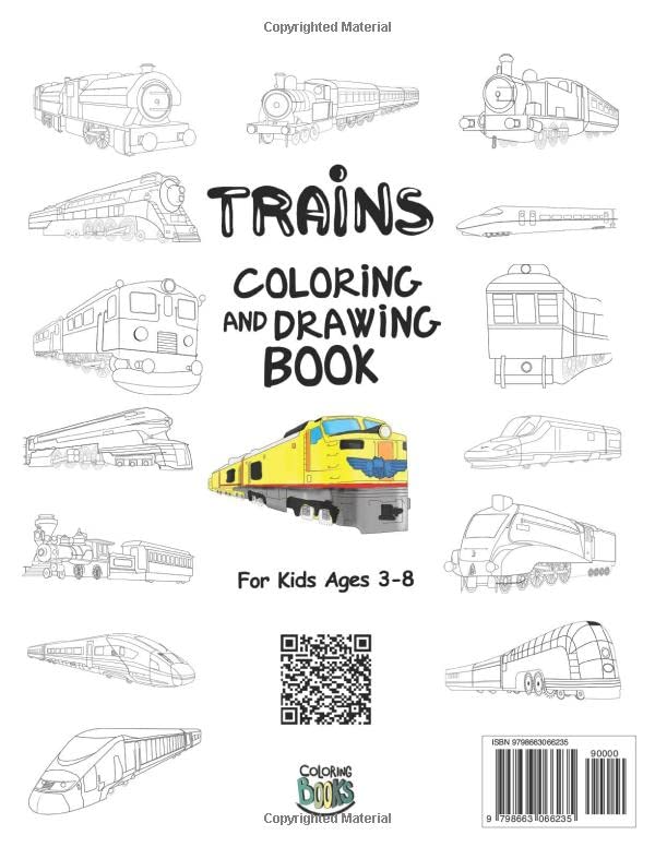 Trains Coloring and Drawing Book: For Kids Ages 3-8: Fun with Coloring Old & Modern Trains and Drawing Wheels: Great Activity Workbook for Toddlers & Kids 2 51p2677OzmL