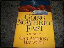 Going Nowhere Fast book cover