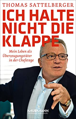 Ich halte nicht die Klappe. Mein Leben als