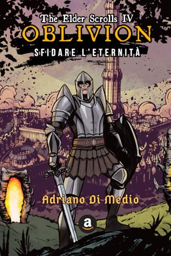  The Elder Scrolls IV: Oblivion - Sfidare l\'Eternità