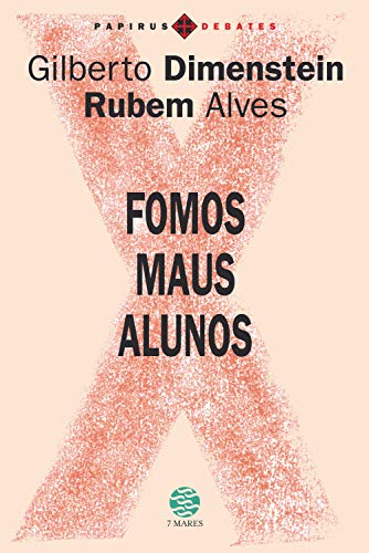 Fomos maus alunos (Papirus debates)