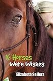 If Horses Were Wishes (The Red Horse of Fallon Book 1)