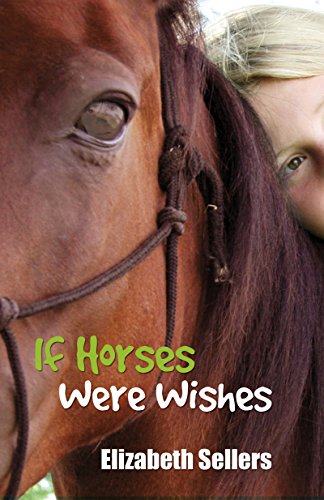 If Horses Were Wishes (The Red Horse of Fallon Book 1)