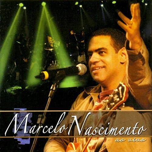MARCELO NASCIMENTO - AO VIVO