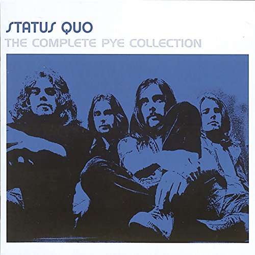 Spiele The Complete Pye Collection von Status Quo auf Amazon Music ab