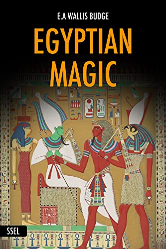 Egyptian Magic (Illustrated) (English Edition)