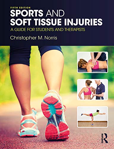Télécharger Sports and Soft Tissue Injuries: A Guide for Students and Therapists (English Edition) PDF