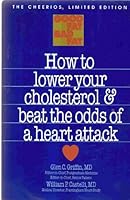 How to Lower Your Cholesterol & Beat the Odds of a Heart Attack B000GRJLW0 Book Cover
