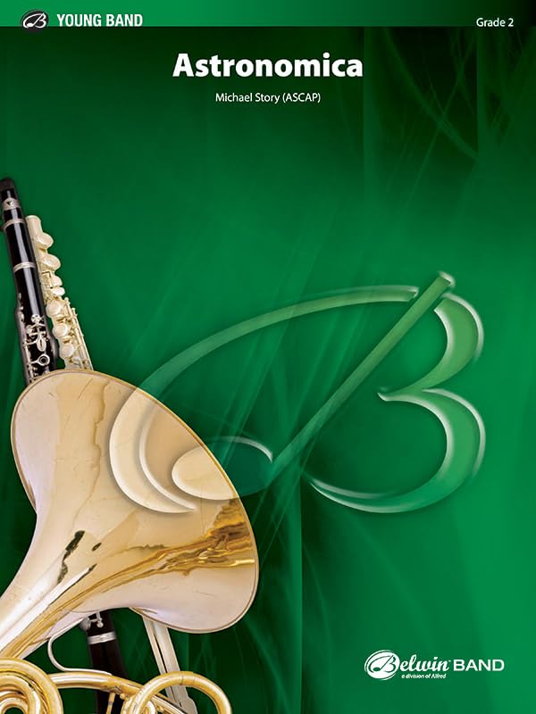Astronomica: Conductor Score & Parts (Belwin Young Band)