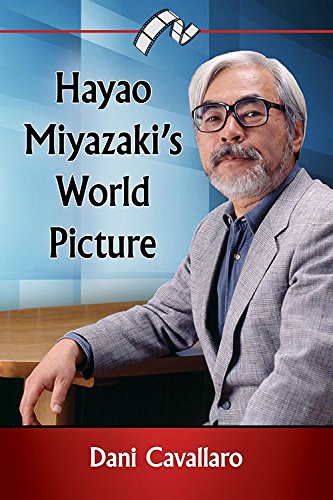 McFarland Hayao Miyazaki's World Picture