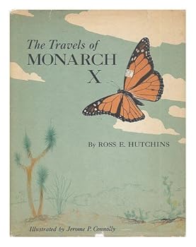 Hardcover By Ross E. Hutchins - The Travels of Monarch X (1966-06-16) [Hardcover] Book