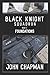 Black Knight Squadron: Book 1: Foundations