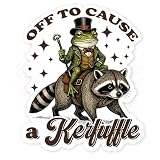 Off to Cause A Kerfuffle Sticker Funny Frog Raccoon Fantasy Magic Witch Sarcastic Quotes Waterproof Die-Cut Vinyl Stickers for Water Bottle, Tumbler, Laptop, Kindle, Notebook, Hard Hat, Decal Gifts