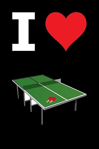 Blank Notebook - 100 Pages - I Love Ping Pong: Unruled; Unlined White Paper; 6" x 9"; 15.2 cm x 22.9 cm; 50 Sheets; Page Numbers; Table of Contents; Diary; Journal; Black; Table Tennis; Table