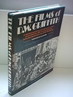 The films of D. W. Griffith 0517523264 Book Cover