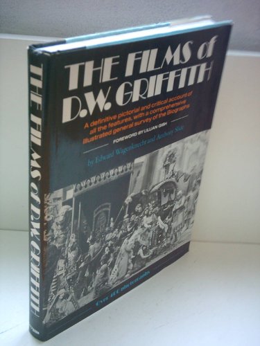 The films of D. W. Griffith 0517523264 Book Cover