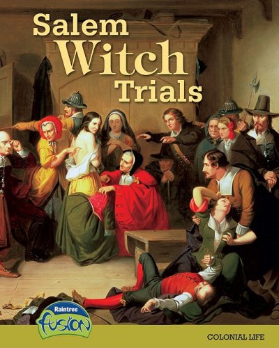 Preisvergleich Produktbild Salem Witch Trials: Colonial Life (American History Through Primary Sources)