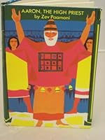 Aaron, the high priest B0007DWXK0 Book Cover