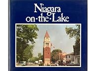 Niagara-on-the-Lake: The Old Historical Town 0921341369 Book Cover