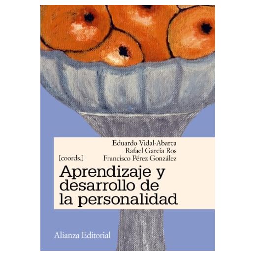 Aprendizaje y desarrollo de la personalidad (El libro universitario - Manuales)