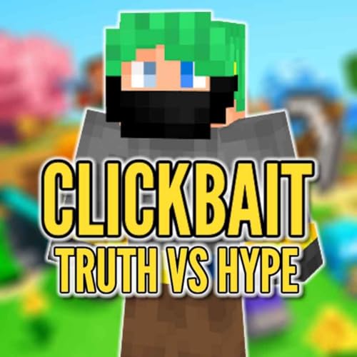 Page de couverture de Minecraft Clickbait : Truth Vs Hype