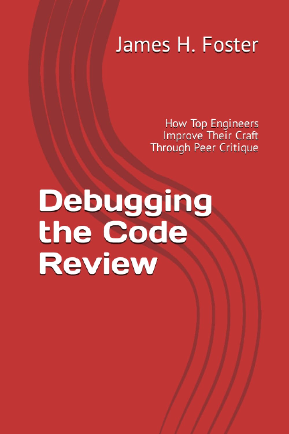 Debugging the Code Review: How Top Engineers Improve Their Craft Through Peer Critique