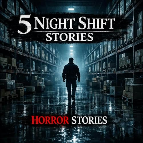 5 NIGHT SHIFT HORROR STORIES | TRUE HORROR STORIES That Won&rsquo;t Let You Sleep