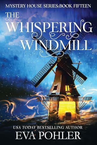 The Whispering Windmill 1958390836 Book Cover